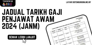 Jadual Tarikh Gaji Penjawat Awam 2024 (JANM)