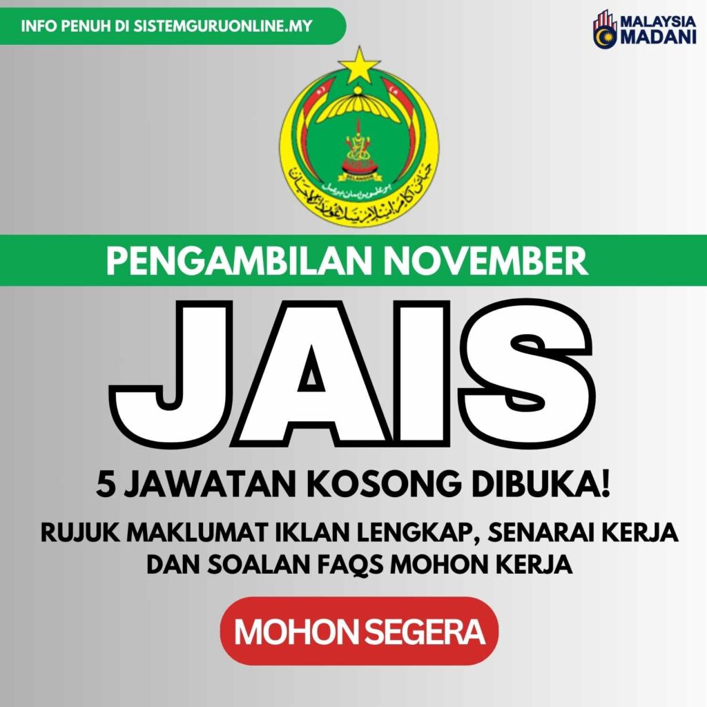 Jawatan Kosong JAIS November 2023 Kelayakan SPM dan Diploma 1 jawatan kosong jais november 2023