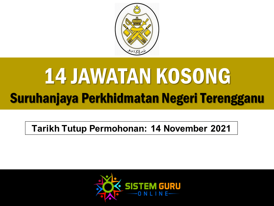 14 Jawatan Kosong Suruhanjaya Perkhidmatan Negeri Terengganu