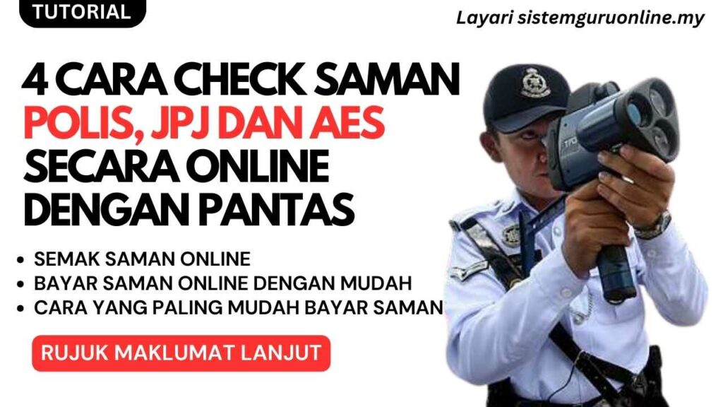 4 Cara Check Saman Polis, JPJ dan AES Secara Online Dengan Pantas