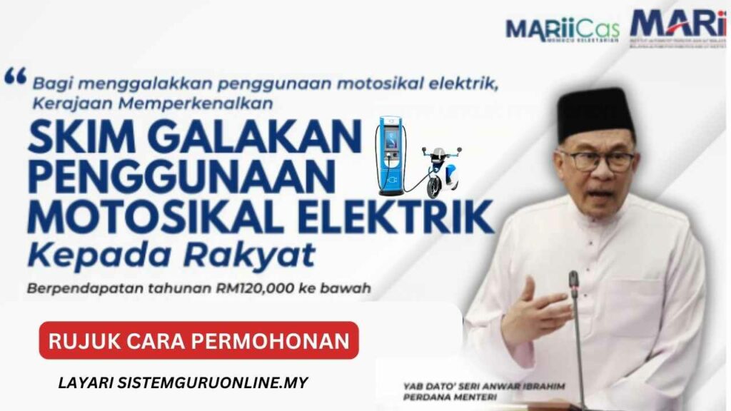Bantuan Motosikal Elektrik RM2400 Melalui Skim Galakan Penggunaan Motosikal Elektrik (MARiiCas) 