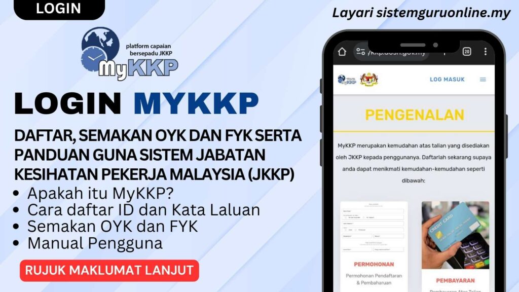 Login MyKKP Daftar, Semakan OYK dan FYK Serta Panduan Guna Sistem Jabatan Kesihatan Pekerja Malaysia (JKKP)