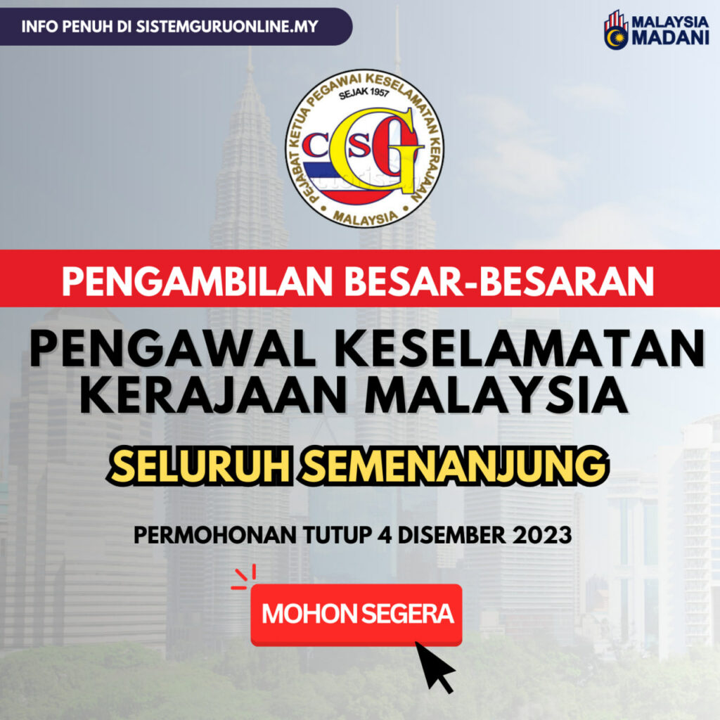 Pengambilan Pengawal Keselamatan Kerajaan Malaysia