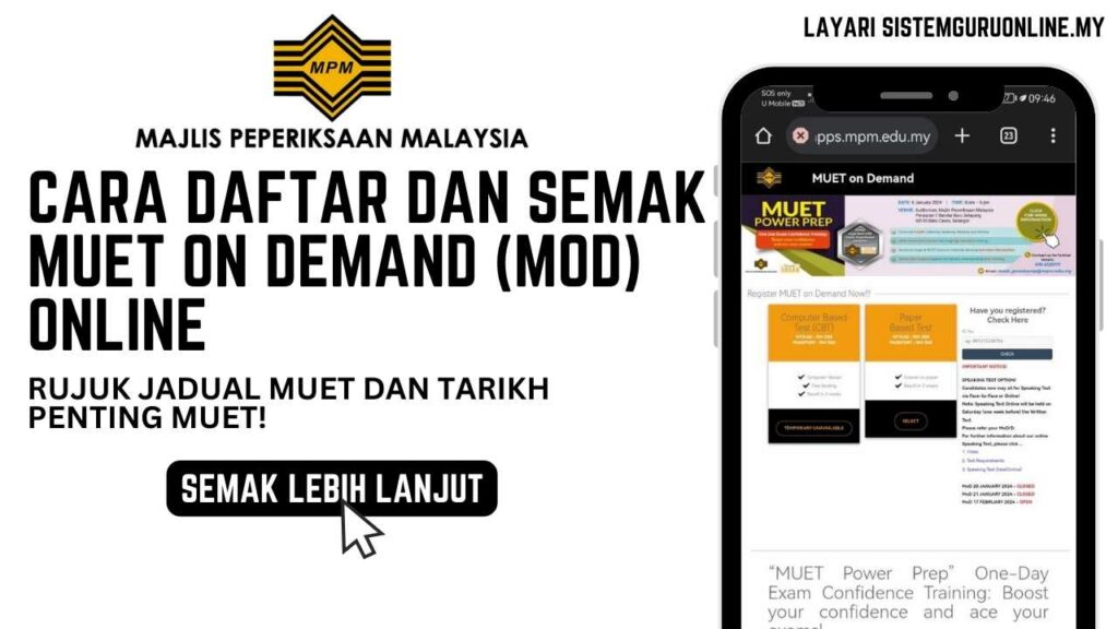 Cara Daftar dan Semak Muet On Demand (MOD) Online Serta Tarikh Penting MUET