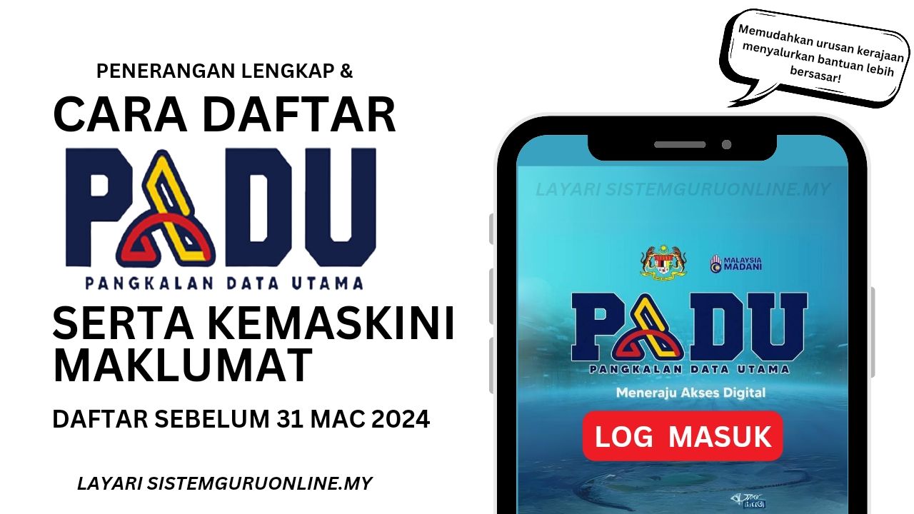 Cara Daftar PADU Dan Kemaskini Maklumat Sebelum 31 Mac 2025
