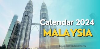 Calendar 2024 Malaysia Serta Cuti Umum 2024 dan Hari Kelepasan Am Negeri 2024