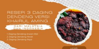 Resepi 3 Daging Dendeng Versi Khairul Aming Dari Malaysia dan Indonesia