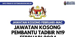 Jawatan Kosong Pembantu Tadbir N19 Februari 2024 Jawatan Kosong Pembantu Tadbir N19 Februari 2024