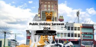 Public Holiday Sarawak 2024 Public Holiday Sarawak 2024