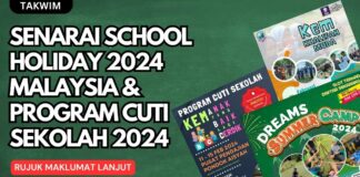 Senarai School Holiday 2024 Malaysia & Program Cuti Sekolah 2024 Senarai School Holiday 2024 Malaysia & Program Cuti Sekolah 2024
