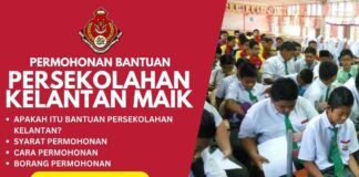 Permohonan Bantuan Persekolahan Kelantan dan Syarat Bantuan Maik