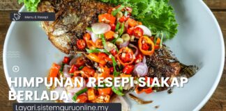 Himpunan Resepi Siakap Goreng Berlada, Menu Juadah Berbuka Puasa