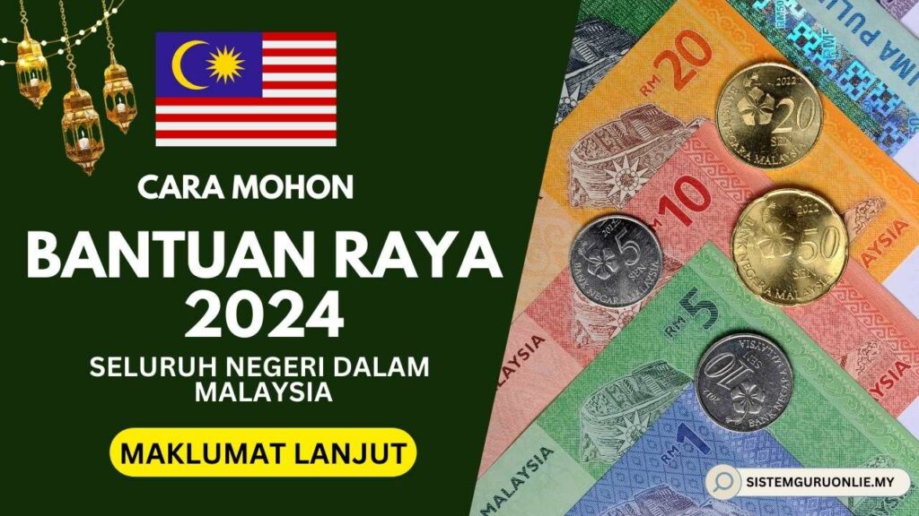 CARA MOHON BANTUAN RAYA 2024