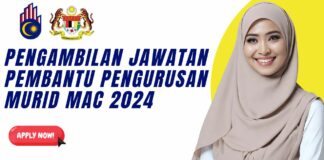 Pengambilan Jawatan Pembantu Pengurusan Murid Mac 2024