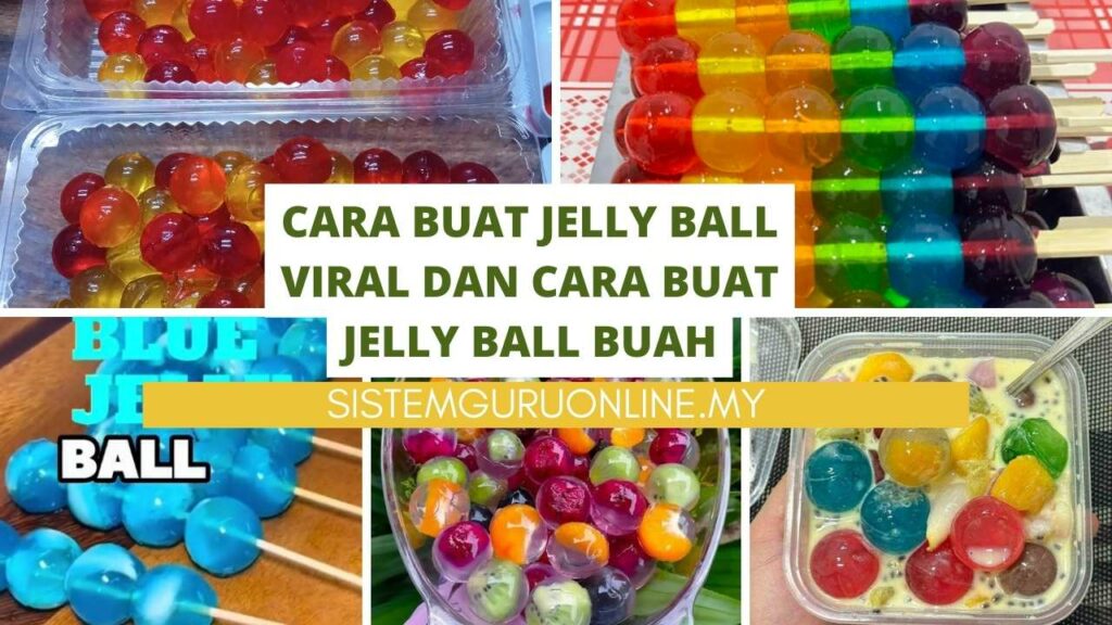 Cara Buat Jelly Ball Viral dan Cara Buat Jelly Ball Buah