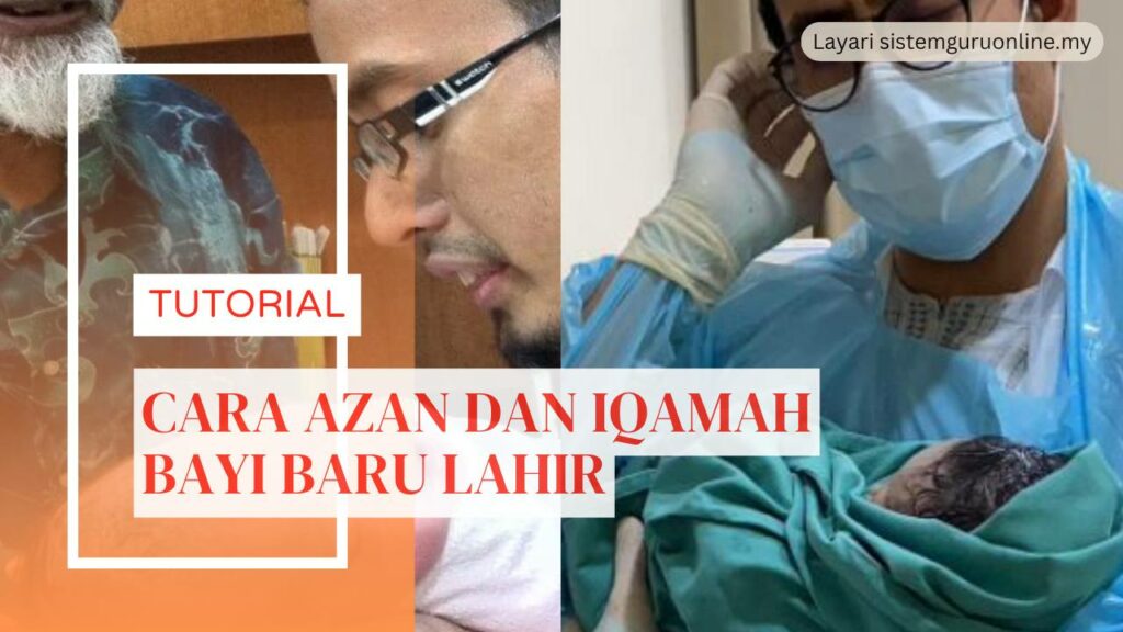 Cara Azan dan Iqamah Bayi