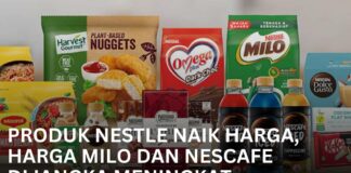 Produk Nestle Naik Harga, Harga Milo dan Nescafe Akan Meningkat? Ikuti Senarai Produk Nestle Malaysia produk nestle naik harga