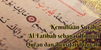 Kemuliaan Surah Al Fatihah sebagai Ummul Quran dan Bersifat Ruqyah