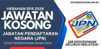 Pengambilan Jawatan JPN Mei 2024 - 188 Kekosongan Seluruh Malaysia