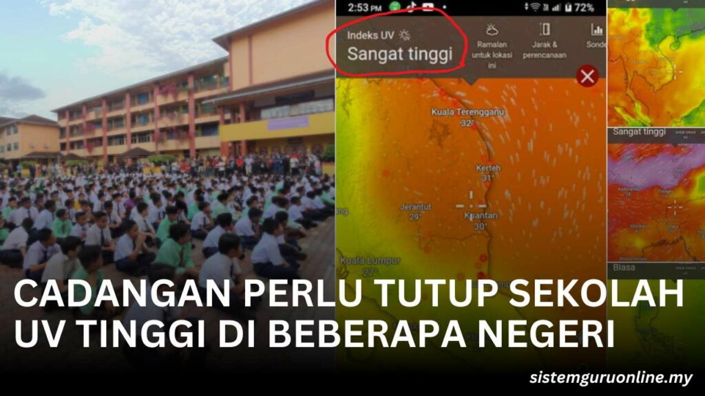 KPM Perlu Tutup Sekolah UV Tinggi Di Beberapa Negeri