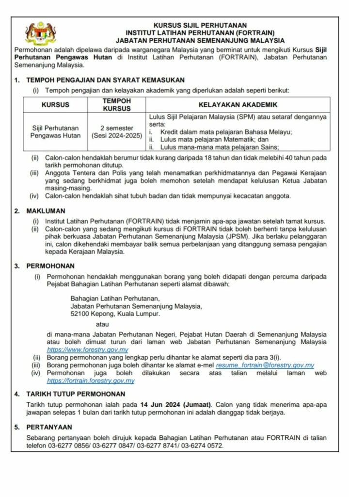 Permohonan Tajaan Kursus Pengawas Hutan 2024 Dibawah Institut Latihan Perhutanan (FORTRAIN) 3 Kursus Pengawas Hutan 2024