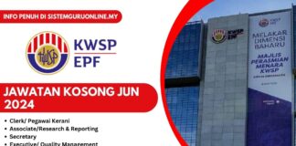 Pengambilan Jawatan Kosong KWSP Jun 2024 JAWATAN KOSONG kwsp JUN 2024