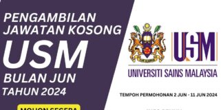 Pengambilan Jawatan USM Jun 2024 Terbuka untuk Rakyat Malaysia JAWATAN USM JUN 2024