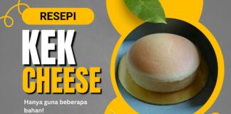 Resepi Kek Cheese Viral Dengan Guna Beberapa Bahan Resepi Kek Cheese Viral Dengan Guna Beberapa Bahan