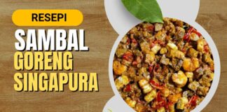 Cara Buat dan Resepi Sambal Goreng Singapura Cara Buat dan Resepi Sambal Goreng Singapura