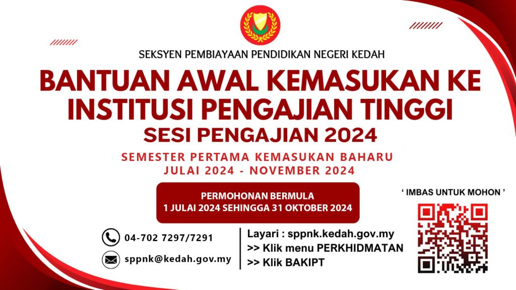 Permohonan Bantuan IPT Kedah Dibawah Bantuan Awal Kemasukan Ke Institusi Pengajian Tinggi (IBAKIPT) 2 Permohonan Bantuan IPT Kedah Dibawah Bantuan Awal Kemasukan Ke Institusi Pengajian Tinggi (IBAKIPT)