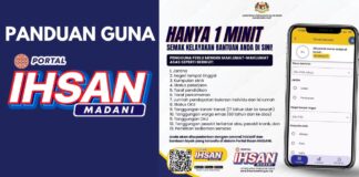 Panduan Guna Portal Ihsan Madani Laman Semak Bantuan Rakyat Malaysia