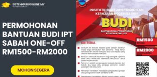 Permohonan Bantuan BUDI IPT Sabah One-off RM1500-RM2000 Permohonan Bantuan BUDI IPT Sabah One-off RM1500-RM2000
