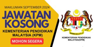 Pengambilan Jawatan Kosong KPM September 2024 jawatan kosong kpm september 2024