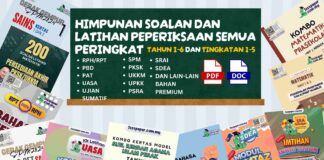 Himpunan Soalan dan Latihan Peperiksaan Semua Peringkat Tahun 1-6 dan Tingkatan 1-5
