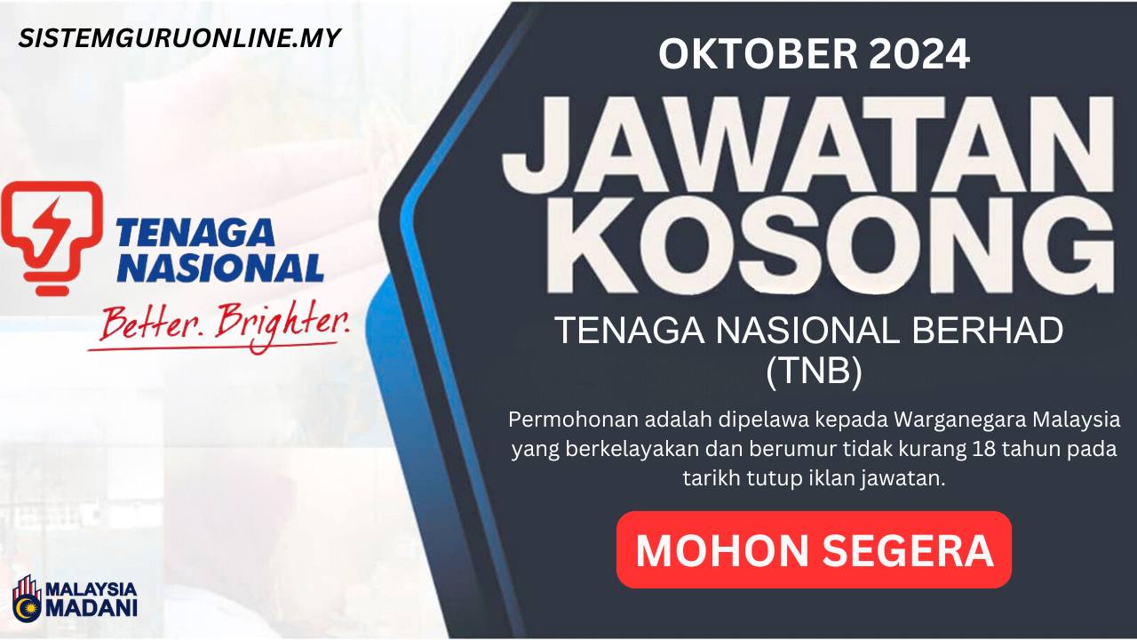 Makluman Jawatan Kosong TNB Oktober 2024
