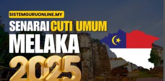 Senarai Tarikh Cuti Umum Melaka 2025 Terkini Cuti umum Melaka 2025