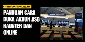 Panduan Cara Buka Akaun ASB Kaunter dan Online Panduan Cara Buka Akaun ASB Kaunter dan Online