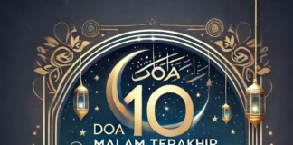 Doa 10 Malam Terakhir Ramadan
